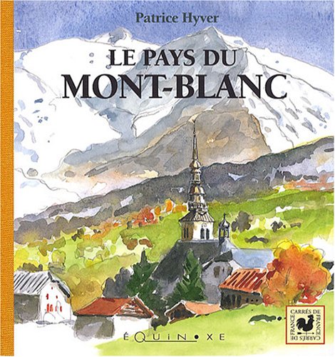 Le  pays du Mont-Blanc