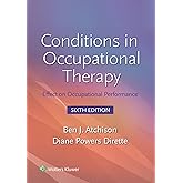 Conditions in Occupational Therapy: Effect on Occupational Performance 6e Lippincott Connect Access Card for Packages Only
