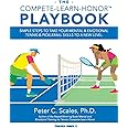 The Compete-Learn-Honor™ Playbook (English and English Edition)