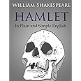 Hamlet In Plain and Simple English (Swipespeare)