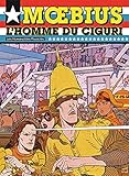L'homme du Ciguri by Moebius, Claudine Pinet