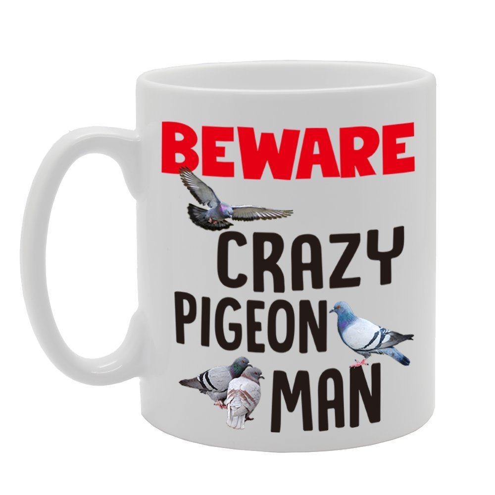 Coralgraph Inc MG4232 Beware Crazy Pigeon Man Novelty Gift Printed Tea Coffee Cermic Mug