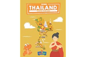 Travel for kids: Thailand: The fun way to discover Thailand