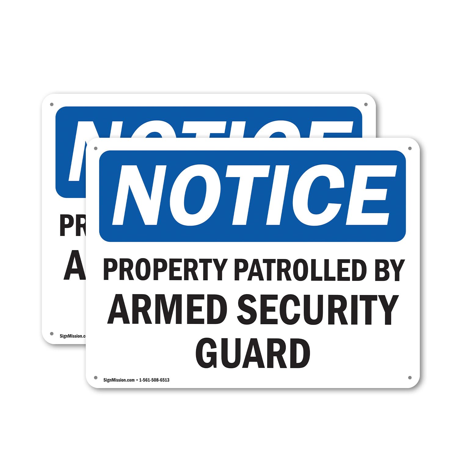 Photo 1 of (2 Pack) Property Patrolled By Armed Security Guard OSHA Notice Sign 14 Inch X 10 Inch Plastic Sign, Weather Resistant, UV Protected for Workplace, Business, and Construction Site, Made in the USA