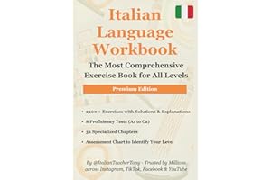 Learn Italian Fast for Adults: The All-in-One Workbook: Master Italian with Easy 15-Minute Lessons, Over 2,200 Exercises, Com