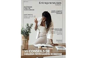 Entrepreneuses Bookzine: Tome 1 - Stratégies, ressources et réussites pour les entrepreneuses.
