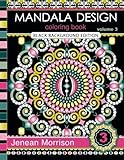 Mandala Design Coloring Book, Volume 3: Black Background Edition: An Adult Coloring Book for Stress-Relief, Relaxation, Meditation and Creativity (Jenean Morrison Adult Coloring Books) by Jenean Morrison