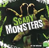 Scary Monsters (Really Scary Stuff)