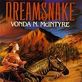 Dreamsnake by Vonda N. McIntyre, Anna Fields