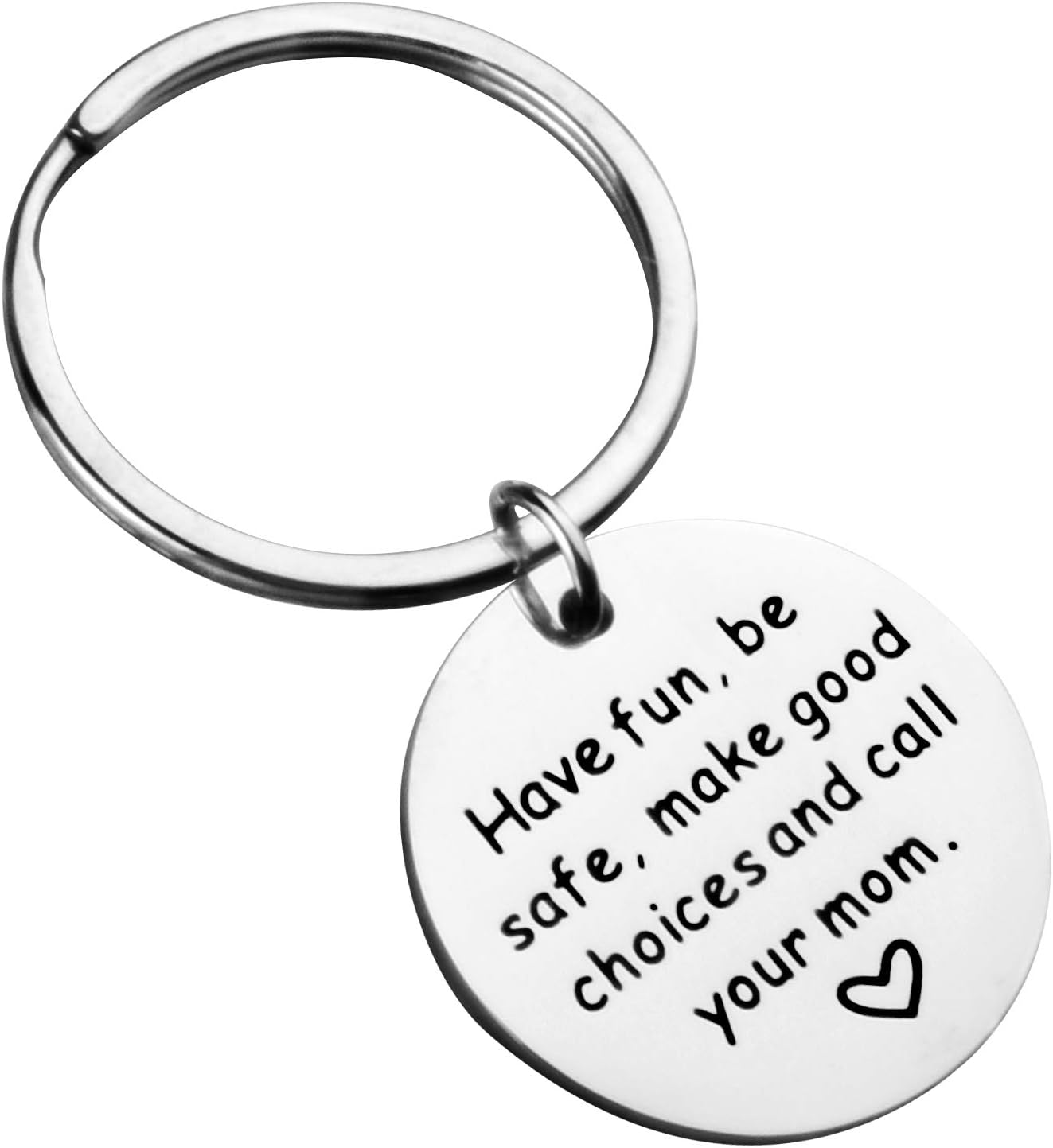 ecobuty Have Fun Be Safe Make Good Choices and Call Your Mom Keychain New Driver Gift Graduation Gift for Daughter Son