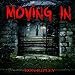 Moving In: Moving In Series, Book 1