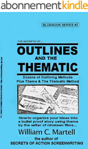 Download Outlines And The Thematic Method (Screenwriting Blue Books Book 2) (English Edition) PDF