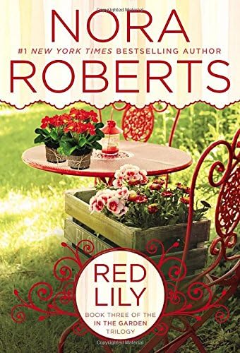 Red Lily (In The Garden Trilogy)