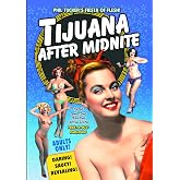 Tijuana After Midnite