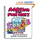 Addition the Fun Way!: A Picture Method of Learning the Addition Facts ...