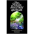 The Soul's Journey After Death