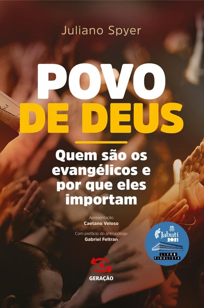 O Povo de Deus: Quem são os evangélicos e por que eles importam (Portuguese Edition) Image