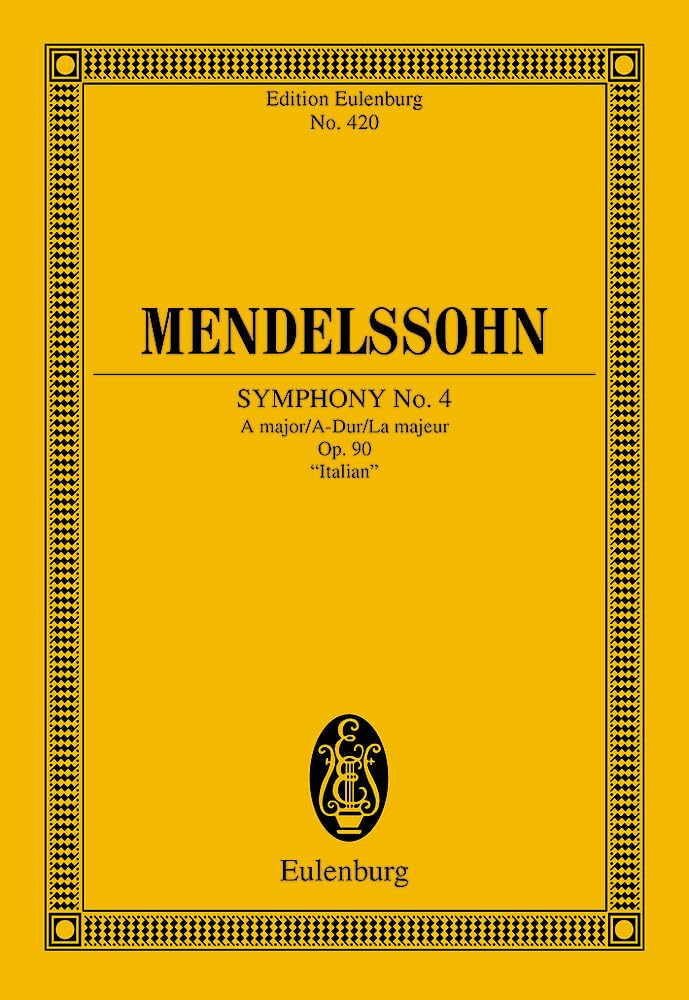 Symphony No.4 in A Major, Op. 90 'Italian'. Miniature Score