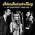 Peter, Paul and Mary at Newport 63-65