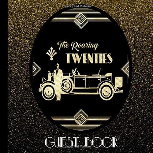 Guest Book: Gatsby Party Guest Book Includes Gift Tracker and Picture Pages to Create a Lasting Keepsake to Treasure Forever