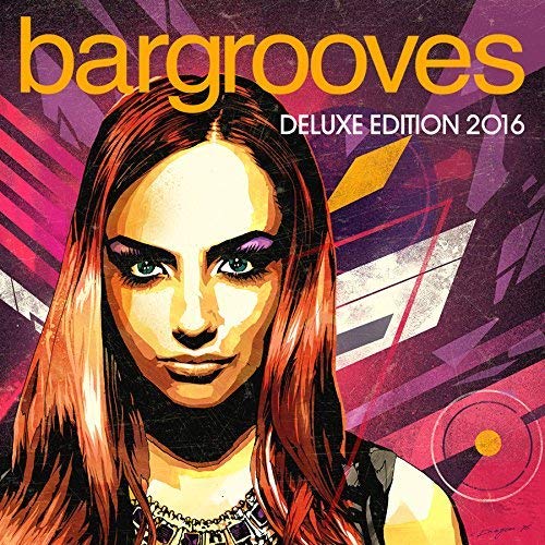 Bargrooves Deluxe Edition 2016