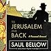 To Jerusalem and Back: A Personal Account by 