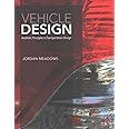 Vehicle Design: Aesthetic Principles in Transportation Design
