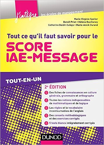 Amazon Fr Tout Ce Qu Il Faut Savoir Pour Le Score Iae Message 2e Ed Tout En Un Tout En Un Speller Marie Virginie Priet Benoit Bautheney Helene Durand Marie Annik Baldit Dufays Catherine Livres
