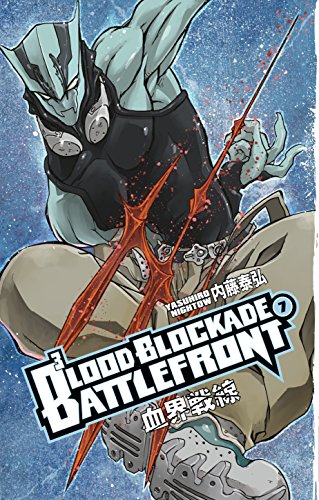 Blood Blockade Battlefront Volume 7 by Yasuhiro Nightow