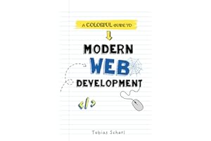 Modern Web Development: A Beginner's Guide to HTML, CSS, Hosting, and SEO