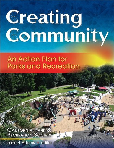 Creating Community: An Action Plan for Parks and Recreation