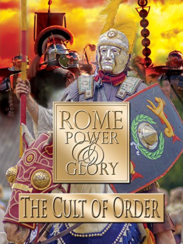 Rome Power & Glory: The Cult of Order