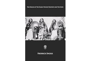 The Origin of the Family, Private Property and the State