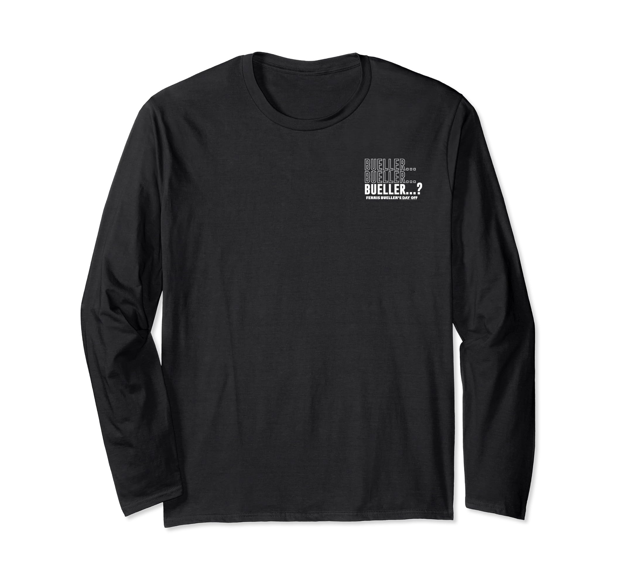 Ferris Bueller's Day Off Bueller Bueller Left Chest Long Sleeve T-Shirt