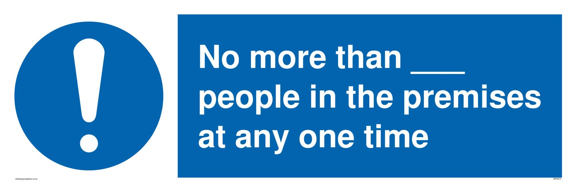 No more than___ people in the premises at any one time sign - Plastic Rigid 3mm