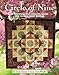 Circle of Nine: 24 Stunning and Creative Quilts, One Unique Quilt Setting by 