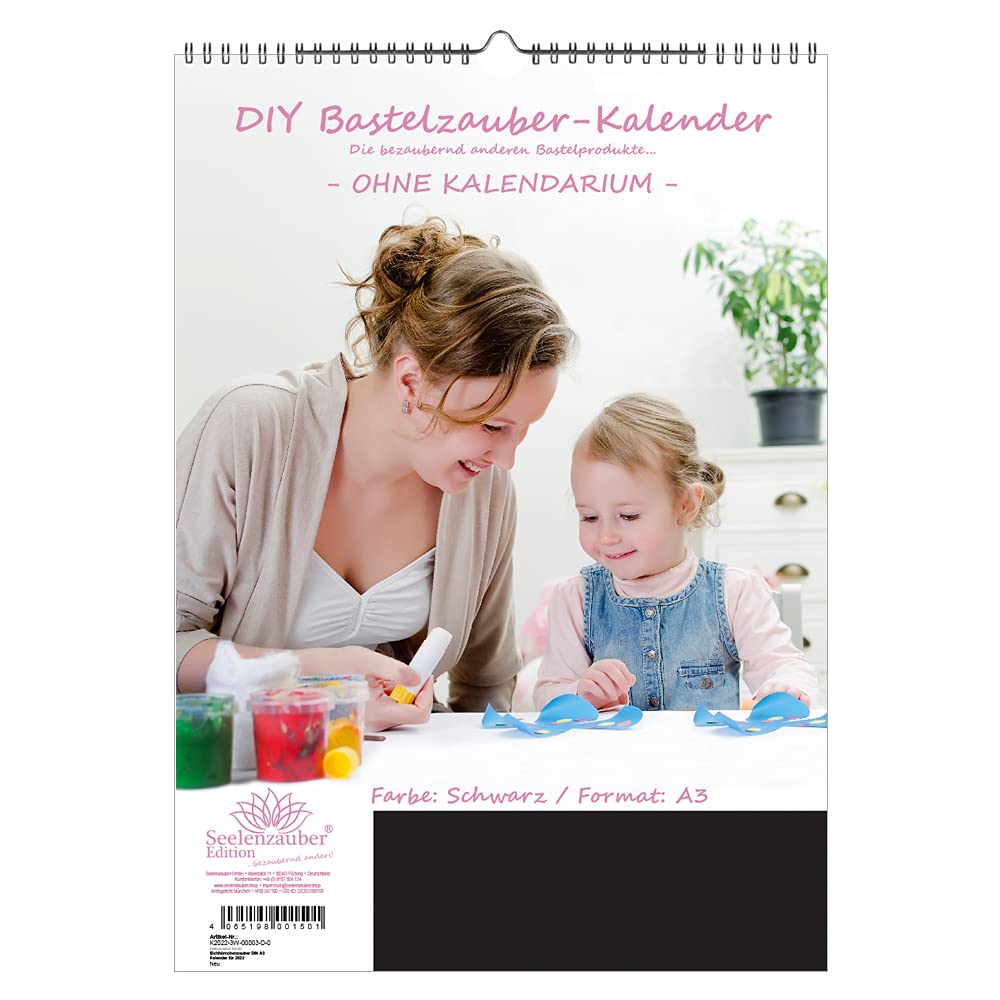 DIY Bastelzauber Wall Calendar for Crafts without Calendar DIN A3 Portrait Format Colour: Black - Seelenzauber Photo Calendar Craft Calendar Crafts