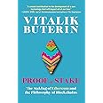 Proof of Stake: The Making of Ethereum and the Philosophy of Blockchains