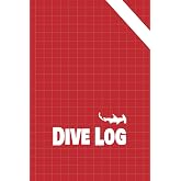 Dive Log Book: Record up to 100 Scuba Diving Adventures
