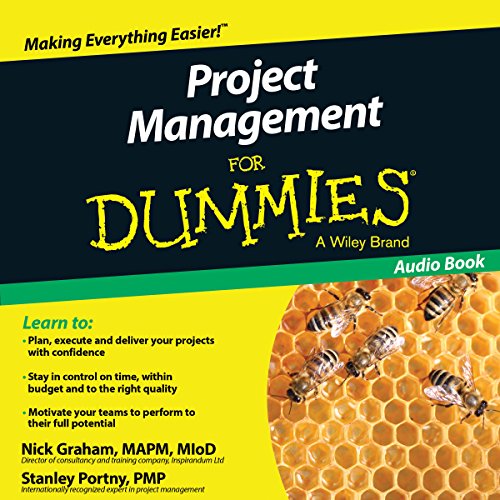 Project Management for Dummies: UK Edition Project Management for Dummies: UK Edition