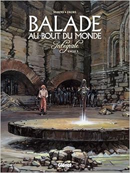 Amazonfr Balade Au Bout Du Monde Intégrale 3 Makyo - 