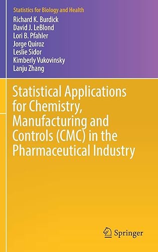 Download Statistical Applications for Chemistry, Manufacturing and Controls in the Pharmaceutical Industry PDF