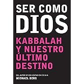 Ser como Dios (English and Spanish Edition)