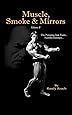 Muscle, Smoke & Mirrors: Volume II