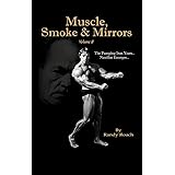 Muscle, Smoke & Mirrors: Volume II