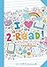 I love 2 read (Les carnets du passionné) (French Edition) by Shealynn Royan