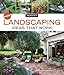 New Landscaping Ideas that Work by Julie Moir Messervy