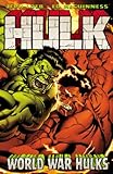 Hulk, Vol. 6: World War Hulks