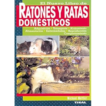 Ratones Y Ratas Domesticos, Nuevo Libro (Ratones y ratas domésticos)