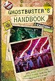 Ghostbuster's Handbook (Ghostbusters 2016 Movie)